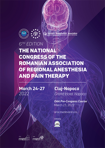 The 6th National Congress of the Romanian Association of Regional Anesthesia and Pain Teraphy