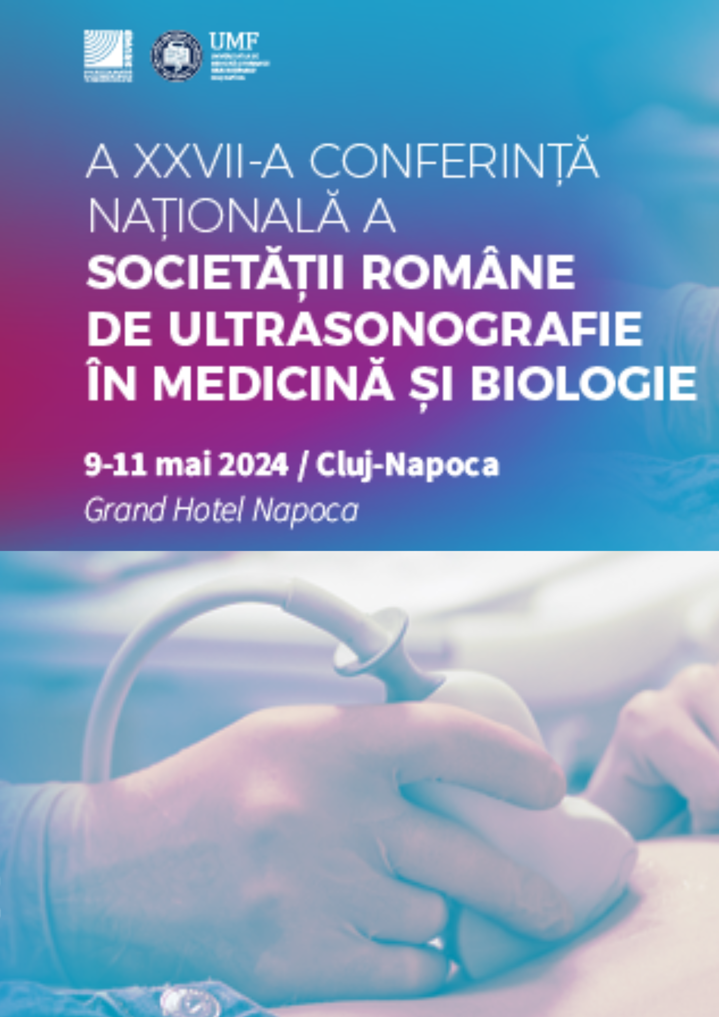 XXVII National Conference of the Romanian Society of Ultrasonography in Medicine and Biology