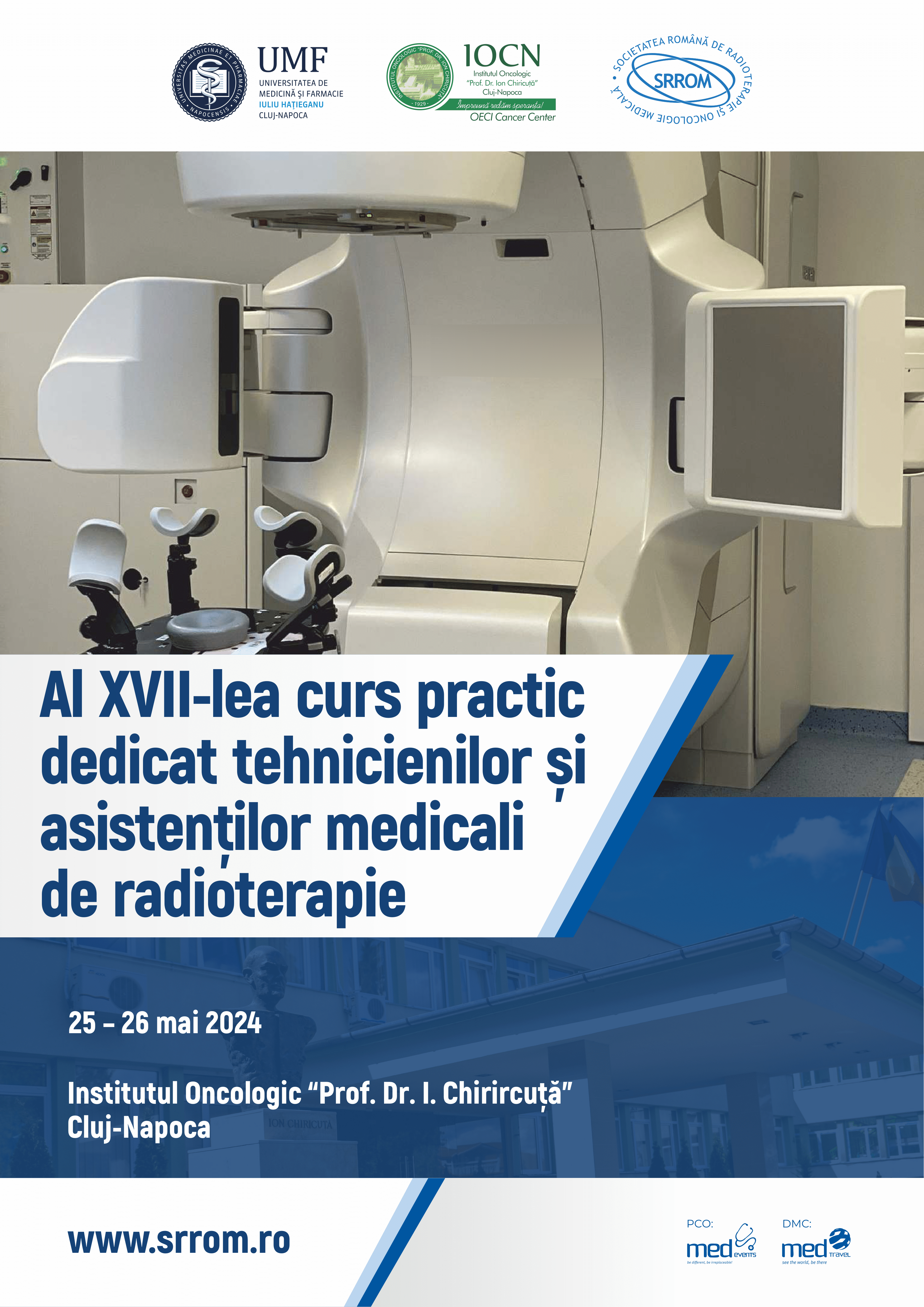 Al XVII-lea curs practic dedicat tehnicienilor și asistenților medicali de radioterapie